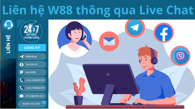 Liên hệ W88 qua Livechat